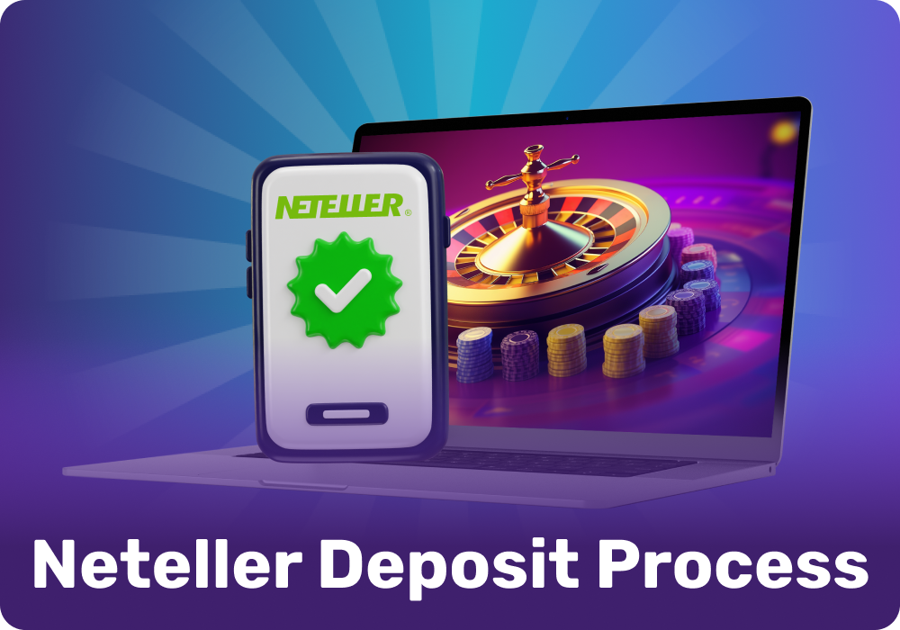 Funding your casino account with Neteller is quick and effortless