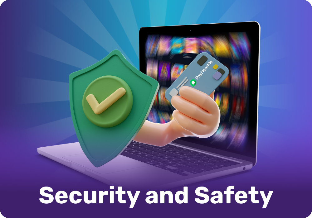 PayNearMe takes the safety of European gamblers very seriously