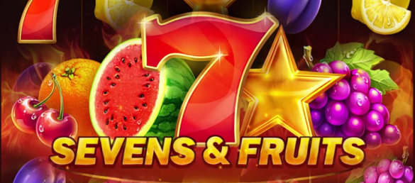 Sevens & Fruits