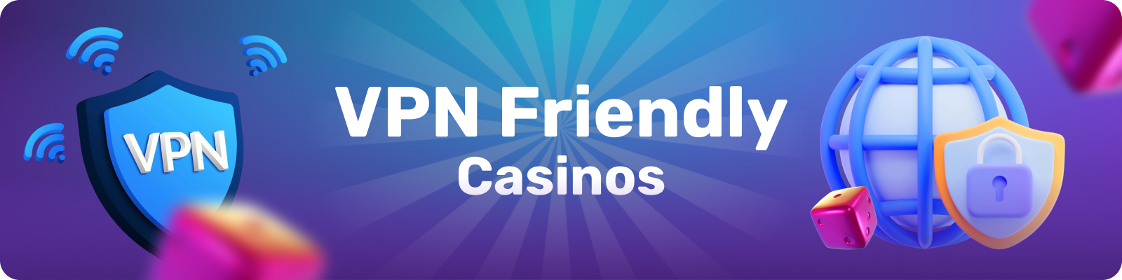 There are online casinos that support VPNs